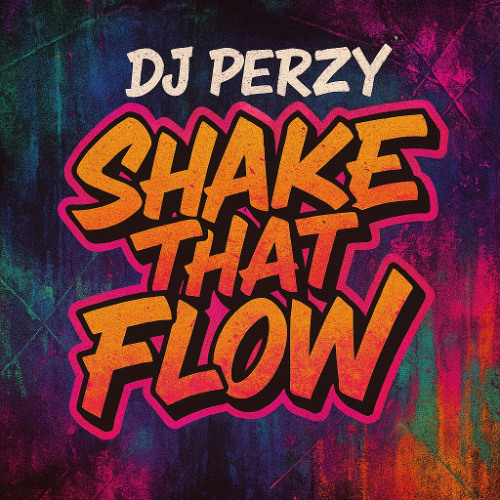 🔥 DJ PERZY - SHAKE THAT FLOW 💃🏽🎧 (DANCEHALL X SHATTA) 🔥💃🏽🎧✨