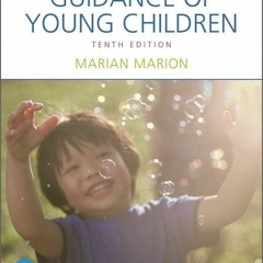 ✔Audiobook⚡️ Guidance of Young Children