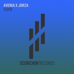 Avenia X Jorza - Fever (Original Mix)