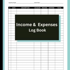 #= Income and Expenses Log Book, Simple Ledger for Income & Expenses, Cash Book Accounting, Boo