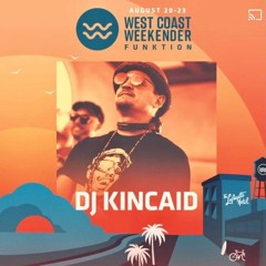 DJ KINCAID LIVE Poolside Set @ West Coast Weekender 'Funktion' Party Aug 21, 2021 in San Diego