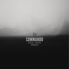 Commando - Ft DB! & Dawizvrd