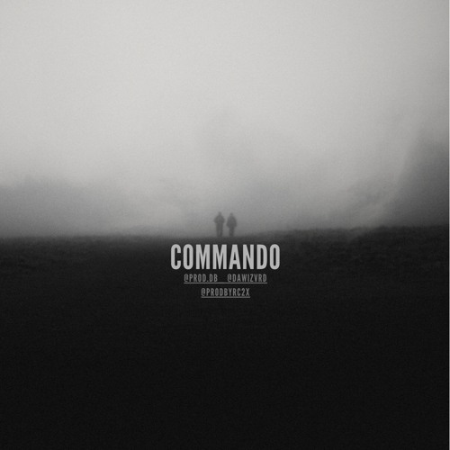 Commando - Ft DB! & Dawizvrd