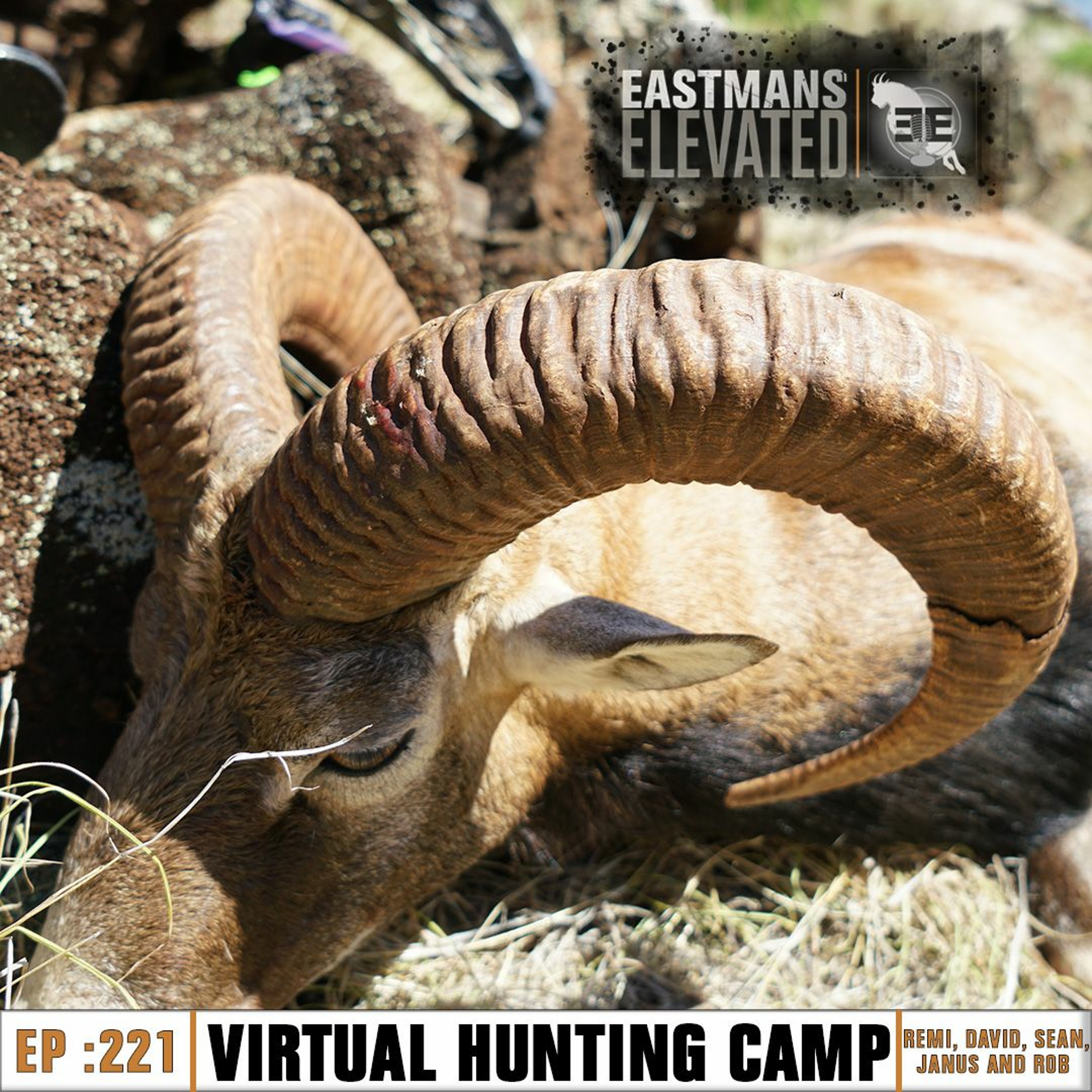 Episode 221: Virtual Hunting Camp with Remi, David, Sean, Janus and Rob