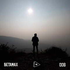 BETAMAX006 | Remembering Khristian K.