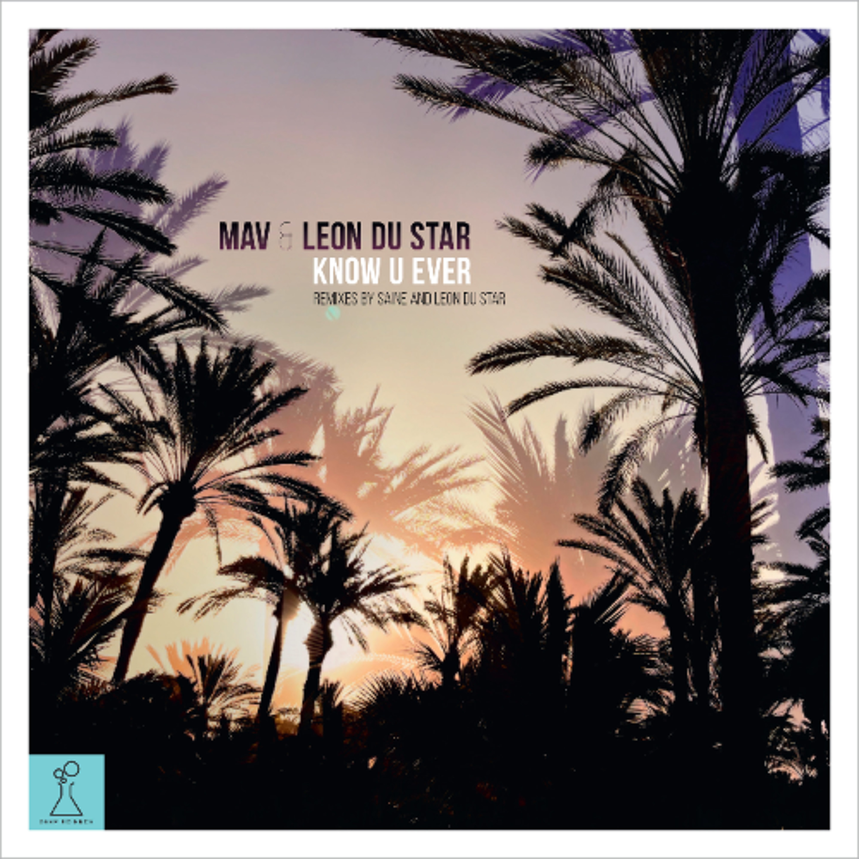 DSR002 - Mav & Leon Du Star - Know U Ever EP - 01. Know U Ever (Short Version) episode artwork