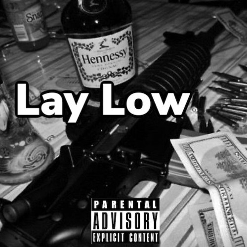 Lay Low