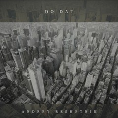 Do Dat (feat. Everyman)