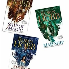 PDF/ePUB Books 1-3 of Robin Hobb's The Liveship Traders Trilogy (Complete Set: Ship of Magic, M