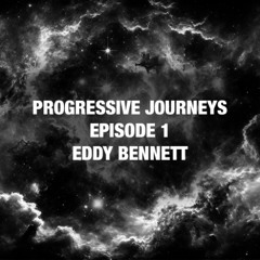 Progressive journeys - Episode 1 - March 2025