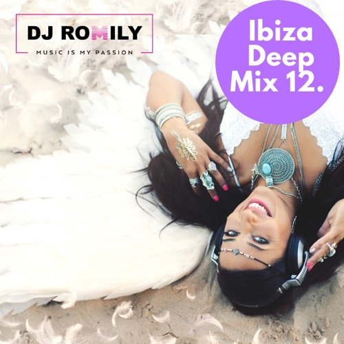 Ibiza Deep Mix 12 #ProgressiveHouse