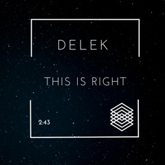 This Is Right (DELEK)