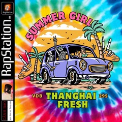 Summer Girl (Feat. Fresh)