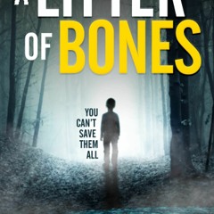 Download PDF A Litter of Bones A DCI Logan Crime Thriller (DCI Logan Crime Thrillers)