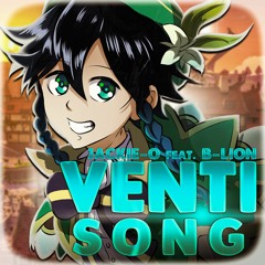 Venti Song (feat. B-Lion) [Genshin Impact]