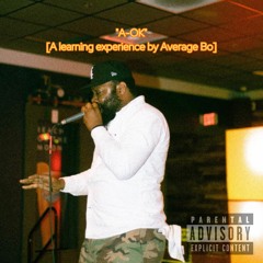 A-OK [A learning experience by Average Bo]