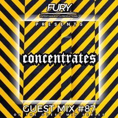 Guest Mix #87. CONCENTRATES