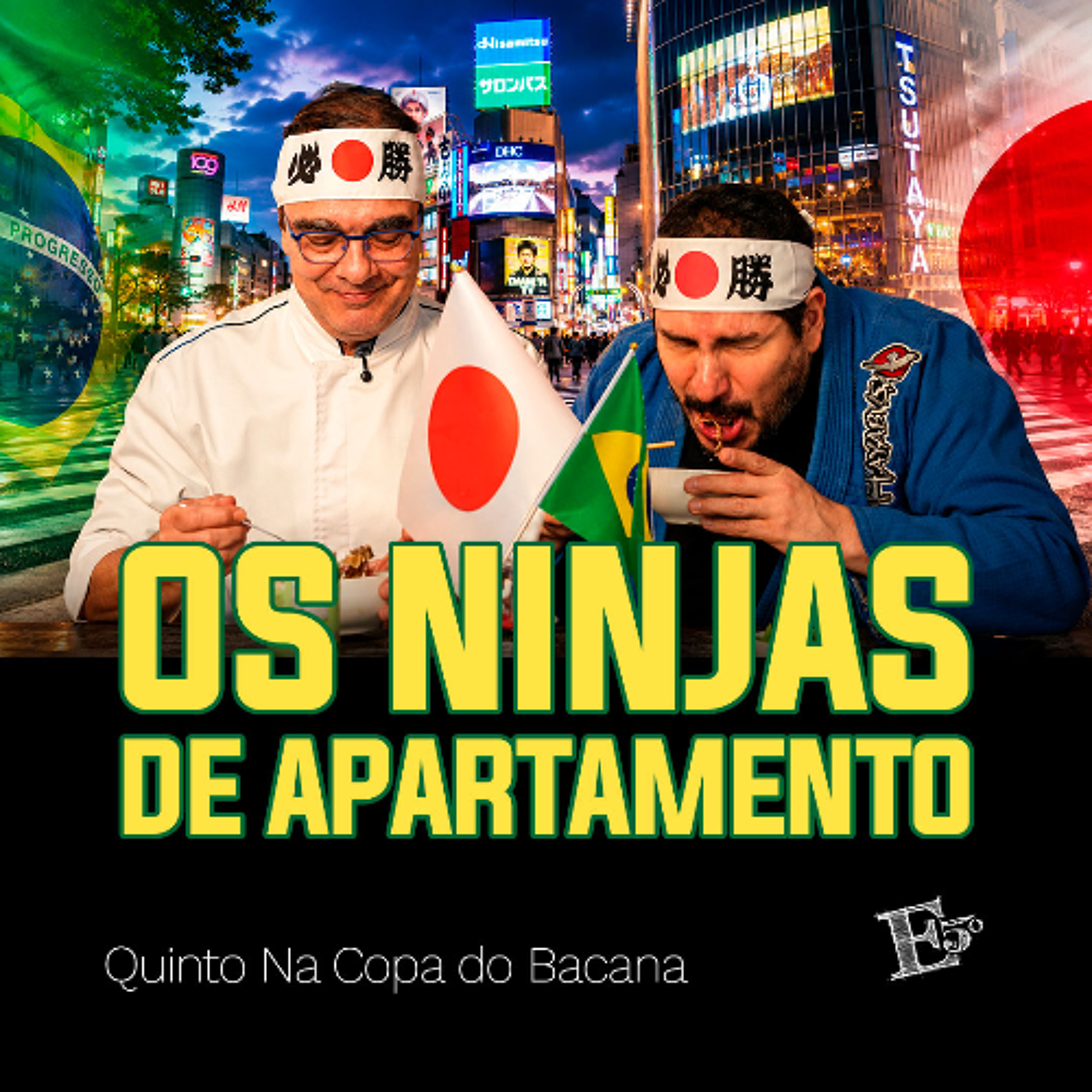 Os NINJAS de Apartamento | QUINTO NA COPA DO BACANA - Ep. 04: Japão episode artwork