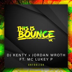 DJ Kenty X Jordan Wroth Ft. MC Lukey P - Unfoolish