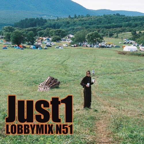 LOBBYMIX 51 : Just1