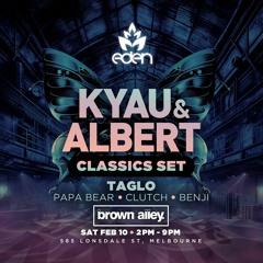 Kyau & Albert closing set 10/02/24