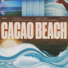 PREMIERE – KIKOK – Cacao Beach (Spazio Label)