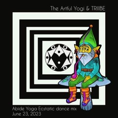 The Artful Yogi & TRIIIBE @Abide Yoga Studio 6/23/23