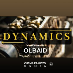 Olbaid - Dynamics (Chema Frausto Remix)
