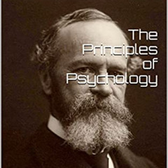 download PDF ✉️ The Principles of Psychology: Volumes 1 and 2. Complete works. by  WI