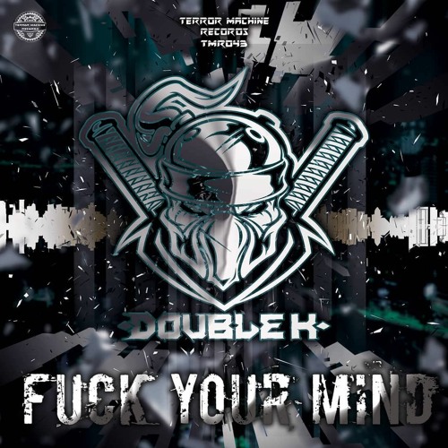 Double K & Emphaser - Punk Bitch [TMR043]