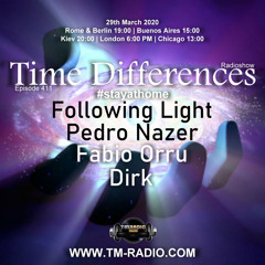Dirk - Host Mix - Time Differences 411 (29th March 2020) on TM Radio