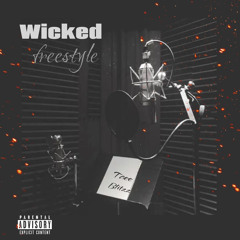 Wicked(freestyle)(Prod.lollypopbeatz)