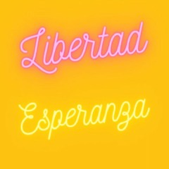 Libertad Esperanza