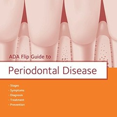 Read PDF EBOOK EPUB KINDLE ADA Flip Guide to Periodontal Disease (ADA Flip Guides) by