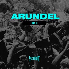 Arundel - If I