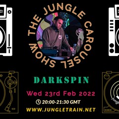 The Jungle Carousel Show #59 - 3rd Year Anniversary (Jungletrain.net) 23rd Feb 2022