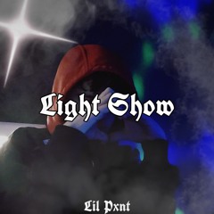 Light Show (prod. Lowestye X Ravorr)