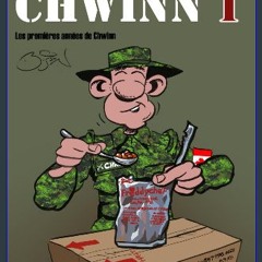 Read PDF 💖 Soldat CHWINN: Les premières années de CHWINN (French Edition) Full Pdf