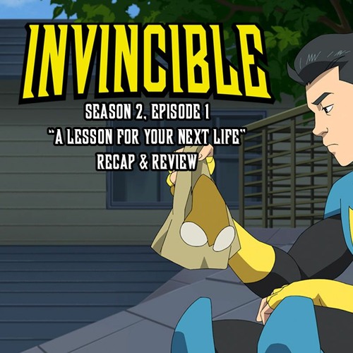 Invincible' Season 2 Episode 1 (Breakdown)