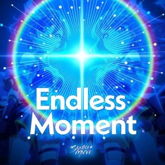 Endless Moment || Stella MiNE