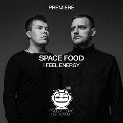 PREMIERE: Space Food - I Feel Energy (Original Mix) [Sarcasm Recordings]