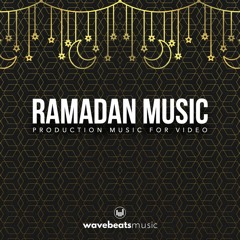 Ramadan Background Music for Video [Royalty Free]