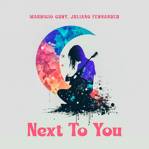 Mauricio Cury & Juliano Fernandes - Next To You (Extended Mix)