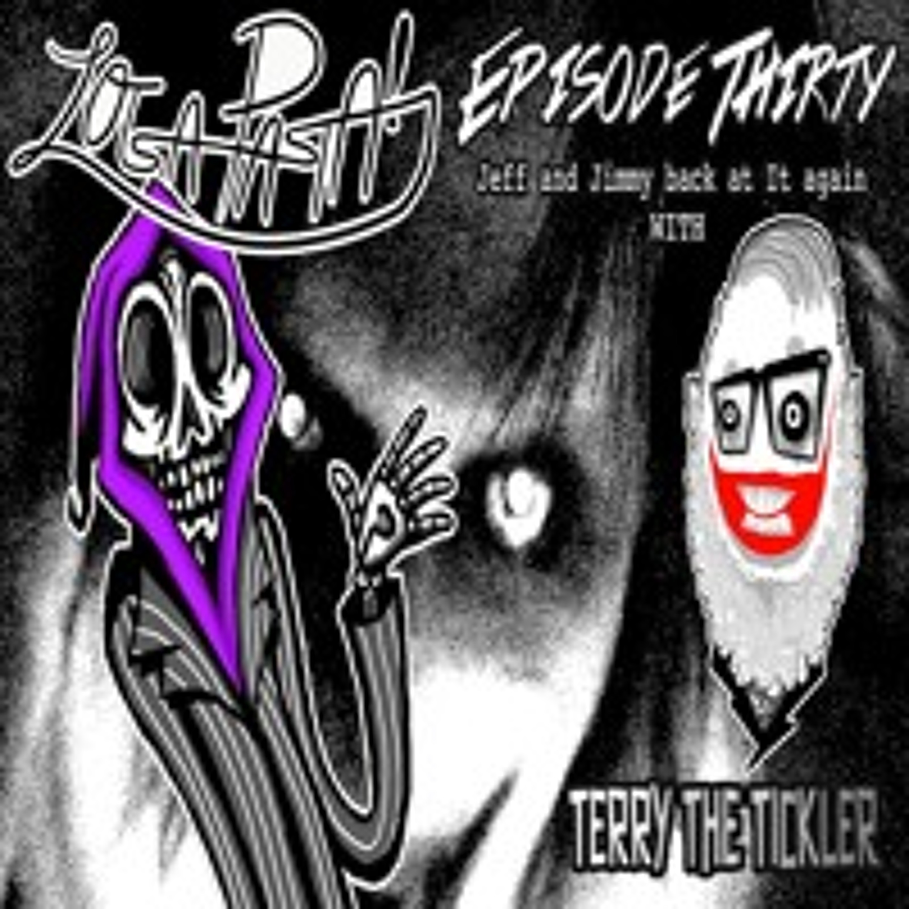 Episode Thirty: Jeff And Jimmy Back At It Again episode artwork