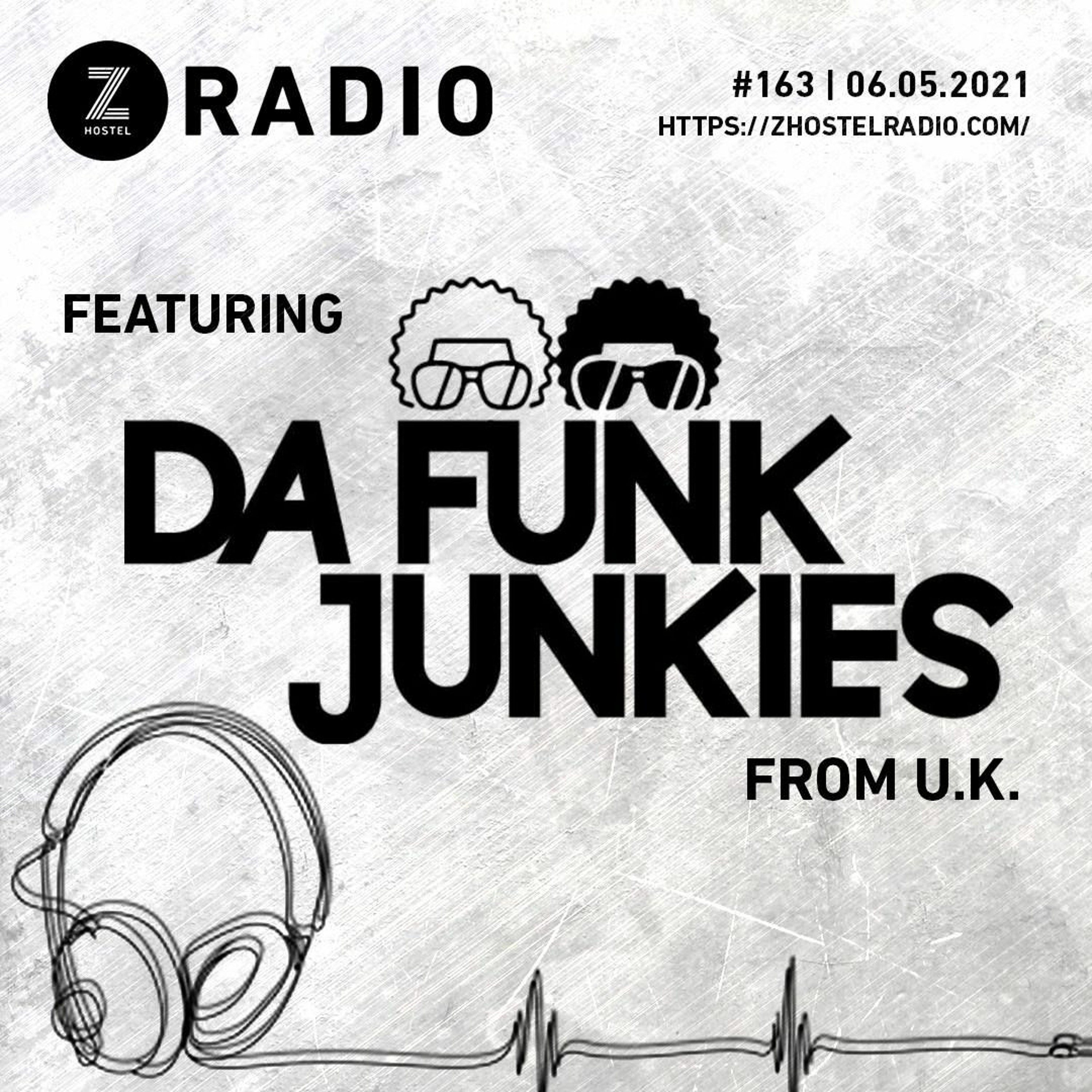 164. Z RADIO With GUEST DA FUNK JUNKIES (U.K) - JUNE 5 2021 episode artwork