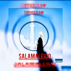 SALAMALEICO . SUFFICE TEAM.mp3