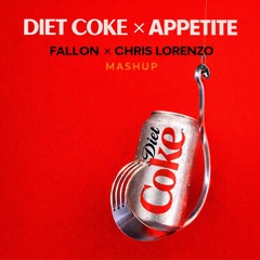 Diet Coke x Appetite ( Fallon x Chris Lorenzo Mashup )