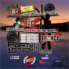 Tic Tac Trance 208 with Martin Mueller (April 12 2025)