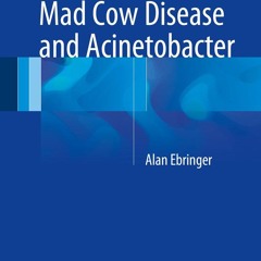 PDF_  Multiple Sclerosis, Mad Cow Disease and Acinetobacter