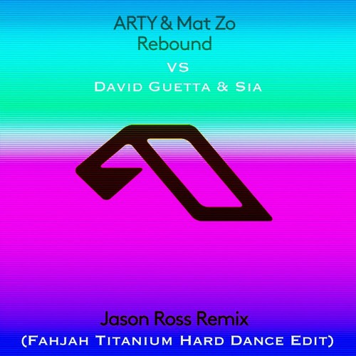 Stream Mat Zo & Arty Vs David Guetta - Rebound (Jason Ross Remix ...